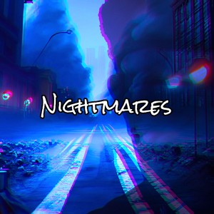 Nightmares (Explicit)