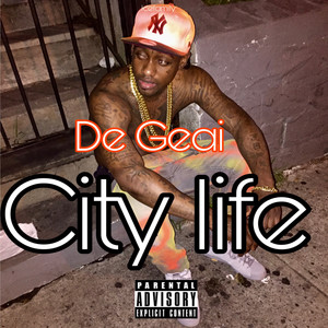 City Life (Explicit)