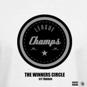 The Winners Circle (Explicit)