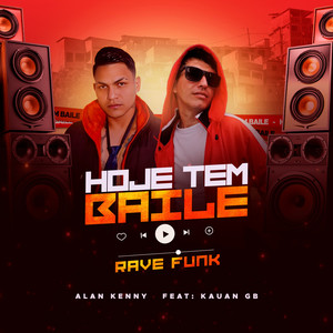 Hoje Tem Baile Rave Funk (Explicit)