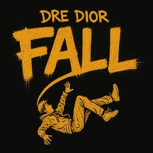 Fall (Explicit)