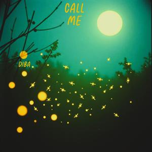 Call Me