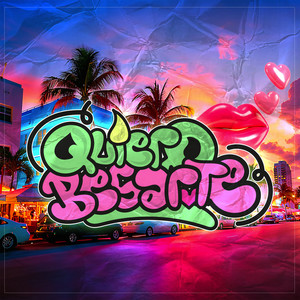 Quiero besarte (Explicit)