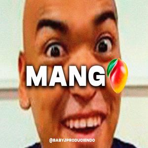 Mangos (Version Dembow)