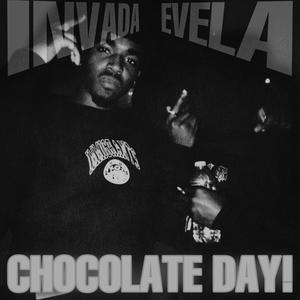 Chocolate Day! (feat. Invada)
