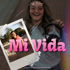 Mi Vida