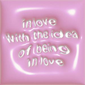 in love with the idea of being in love (kalná~voda Remix)