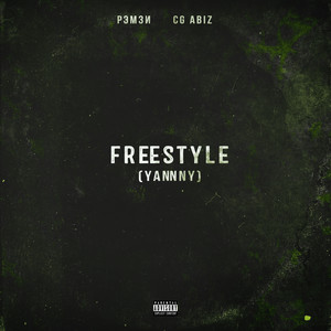 Freestyle(Yannny) (Explicit)