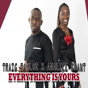 Everything Is Yours (feat. Analice Grant)