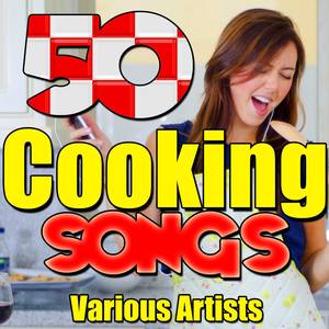 50 Cooking Songs