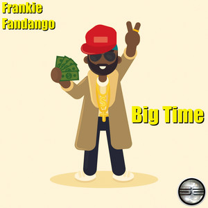 Big Time (2020 Rework)