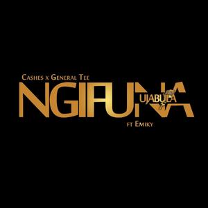 Ngifuna Ujabula (feat. Generaltee & Emiky_RSA) (Explicit)