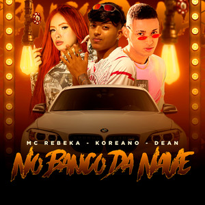 No Banco da Nave (Explicit)