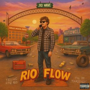 Rio Flow (Explicit)
