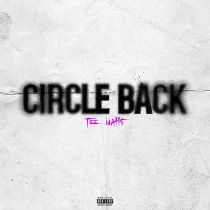 Circle Back (Explicit)