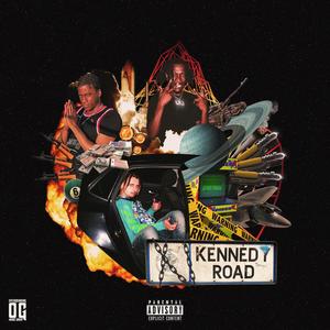 Trapped on Kennedy (Explicit)