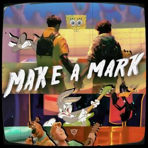 Make A Mark