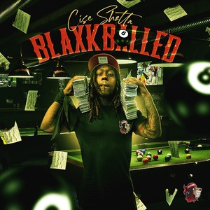 Blaxk Balled (Explicit)