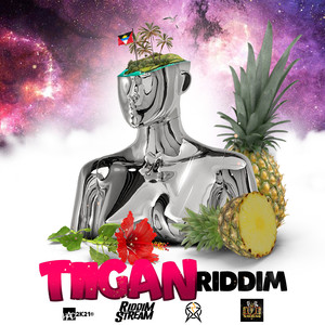 Tiigan Riddim (Explicit)