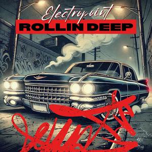 Rollin Deep (Explicit)