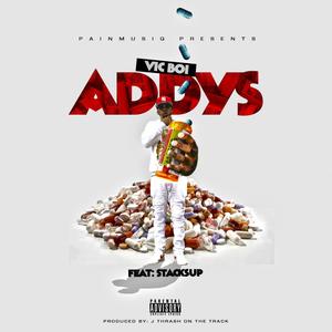 Addys (feat. StacksUp) [Explicit]