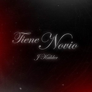 Tiene Novio (Explicit)