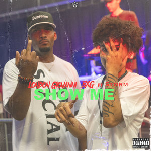 Show Me (Explicit)