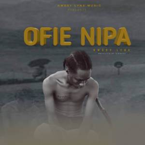 Ofie Nipa (Explicit)