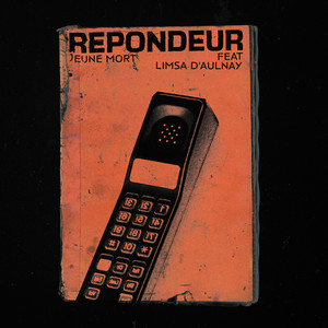 Jeune Mort - Répondeur (Explicit)