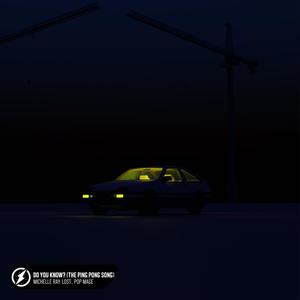 Do You Know?(The Ping Pong Song)