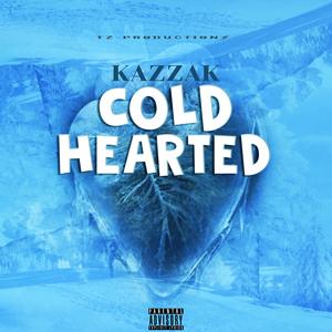 COLD HEARTED (Explicit)