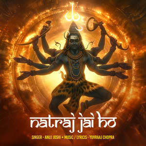 Natraj Jai Ho