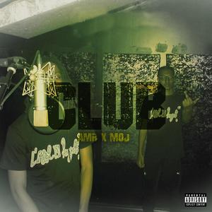 Club (feat. AMR) (Explicit)
