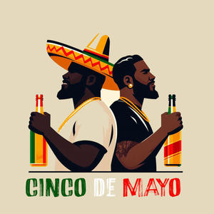 Cinco De Mayo (feat. Smooth a.k.a. Quail) [Explicit]