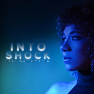 Into Shock (feat. Whitney Myer)