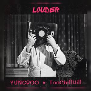 Louder (Explicit)