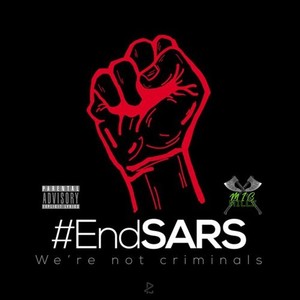 #EndSARS (Explicit)