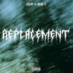 Replacement (feat. Dead C)