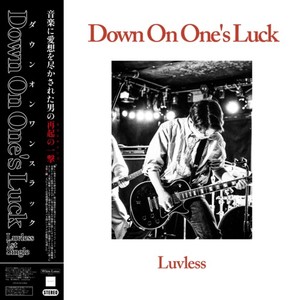 Down On One’s Luck