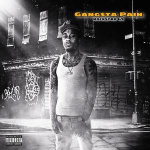 Gangsta Pain (Explicit)