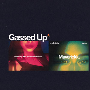 Gassed Up (Explicit)