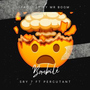 Banbile (feat. Percutant flow) [Explicit]