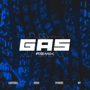 Gas (feat. EXXN, 1pierre & KP) [Remix]