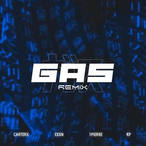 Gas(feat. EXXN, 1pierre & KP) (Remix)