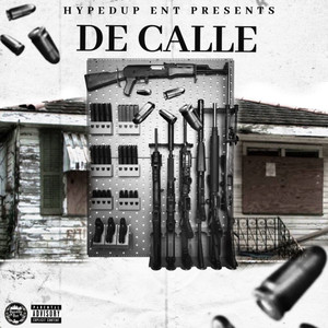 De Calle (Explicit)