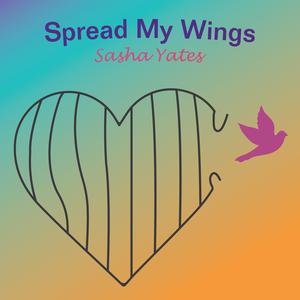 Spread My Wings