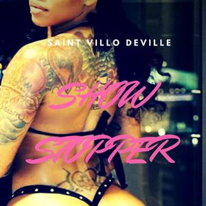 The Show Stopper (Explicit)