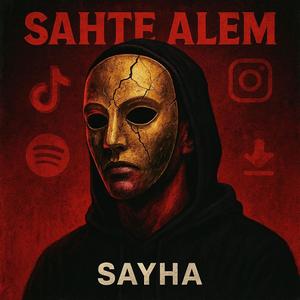 SAHTE ALEM (English V.) (Explicit)