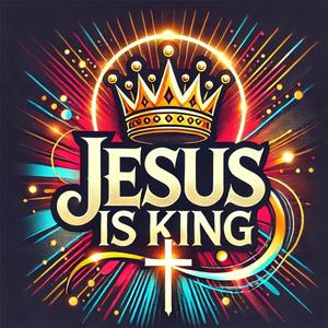 Jesus is King