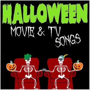 Halloween Movie & Tv Songs